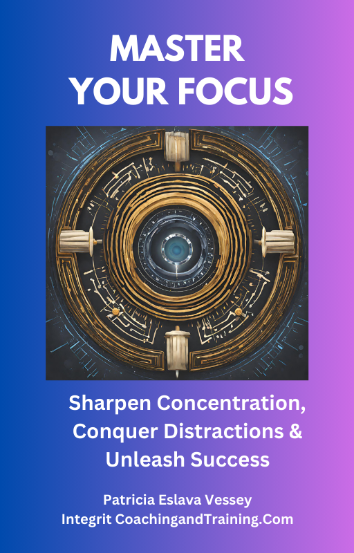 MASTER YOUR FOCUS: Sharpen Concentration, Conquer Distractions & Unleash Success Ebook & Hypnosis Training